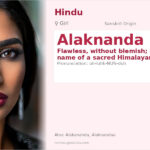 Alaknanda Name Meaning and Details