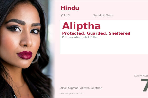 Aliptha Name Meaning — Sanskrit Origin, Girl Hindu Name & Details (2025)