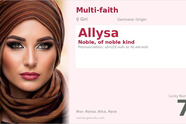 Allysa Name Meaning — Germanic Origin, Girl Name & Details (2025)