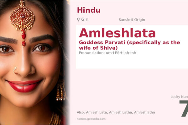 Amleshlata Meaning — Sanskrit Origin, Girl Name & Goddess Parvati (2025)