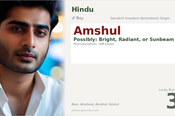 Amshul Name Meaning — Origin, Gender & Details (2025)