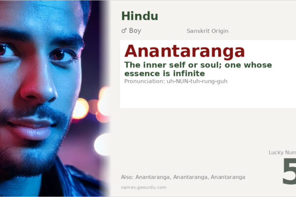 Anantaranga Meaning — Sanskrit Origin, Boy Name & Details (2025)