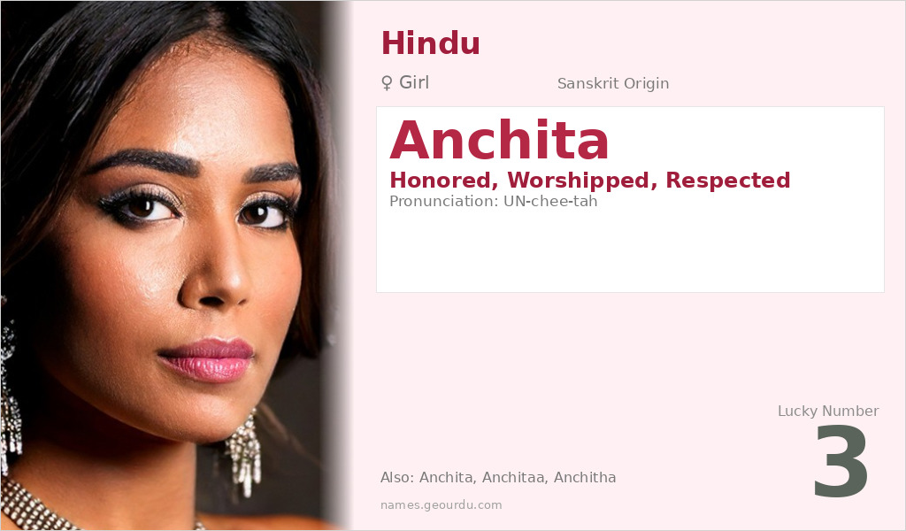 Anchita Name Meaning and Details