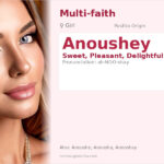 Anoushey Name Meaning and Details