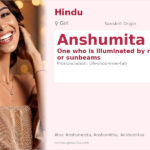 Anshumita Name Meaning and Details