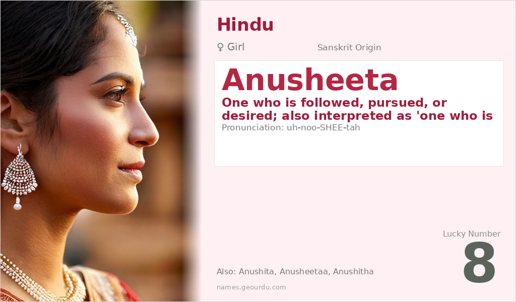 Anusheeta Name Meaning and Details