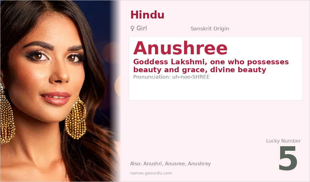 Anushree Name Meaning and Details