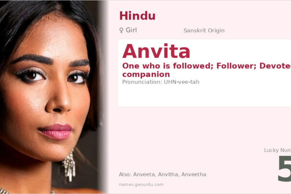 Anvita Name Meaning — Sanskrit Origin, Girl Name & Details (2025)