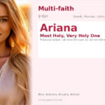 Ariana Name Meaning and Details