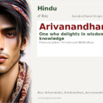Arivanandhan Name Meaning and Details