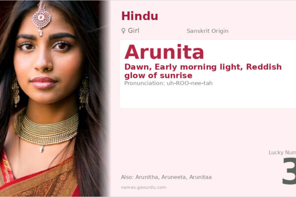 Arunita Name Meaning — Sanskrit Origin, Girl Name & Details (2025)
