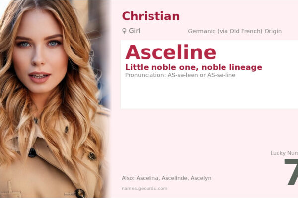 Asceline Name Meaning — Germanic Origin, Girl Name & History (2025)