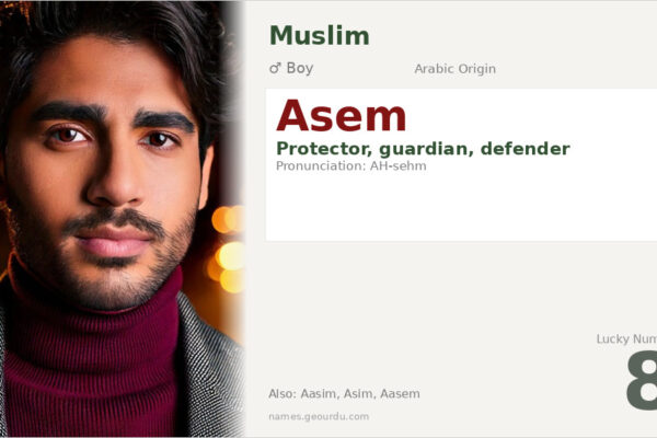 Asem Name Meaning — Arabic Origin, Boy Name & Details (2025)