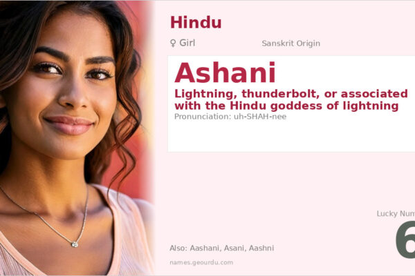 Ashani Name Meaning — Sanskrit Origin, Girl Name & Details (2025)