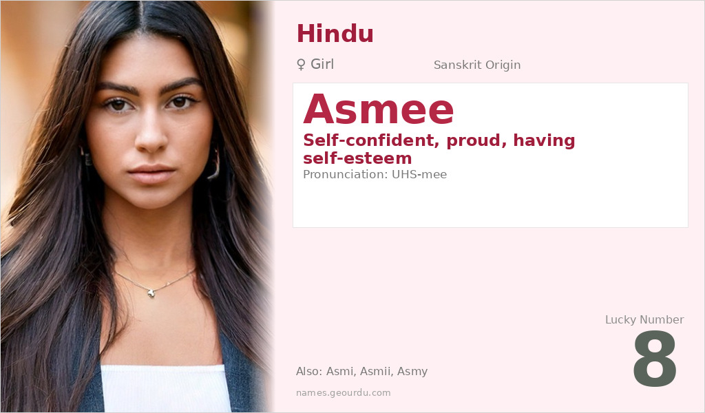 Asmee Name Meaning and Details