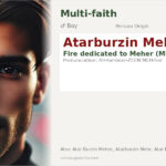 Atarburzin Meher Name Meaning and Details