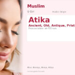 Atika Name Meaning and Details