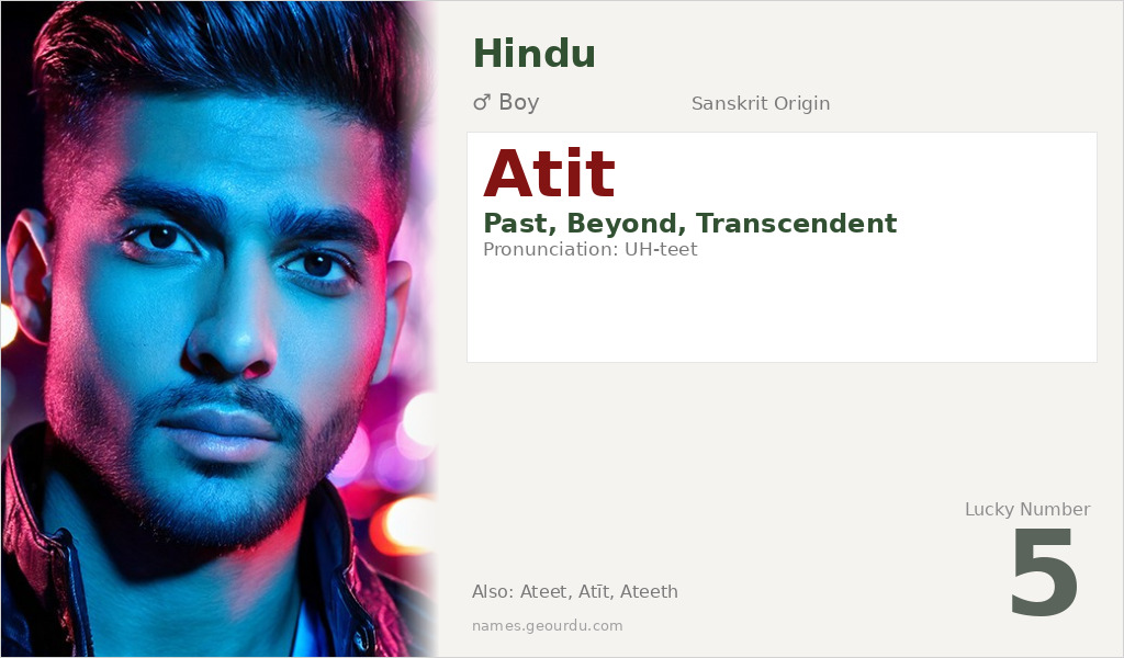 Atit Name Meaning and Details