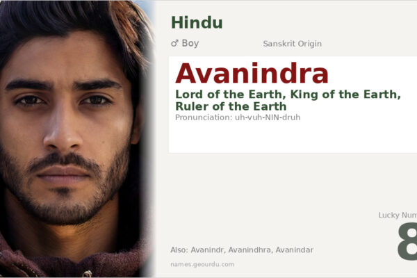 Avanindra Name Meaning — Sanskrit Origin, Boy Name & Details (2025)