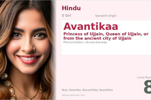 Avantikaa Meaning — Sanskrit Origin, Girl Name & Details (2025)