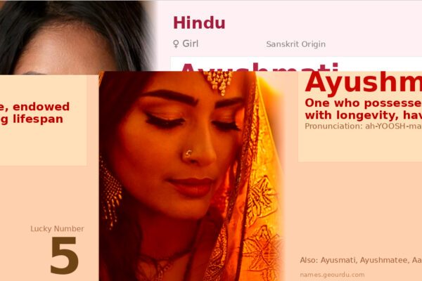 Ayushmati Meaning — Sanskrit Origin, Girl Name & Cultural Significance (2025)