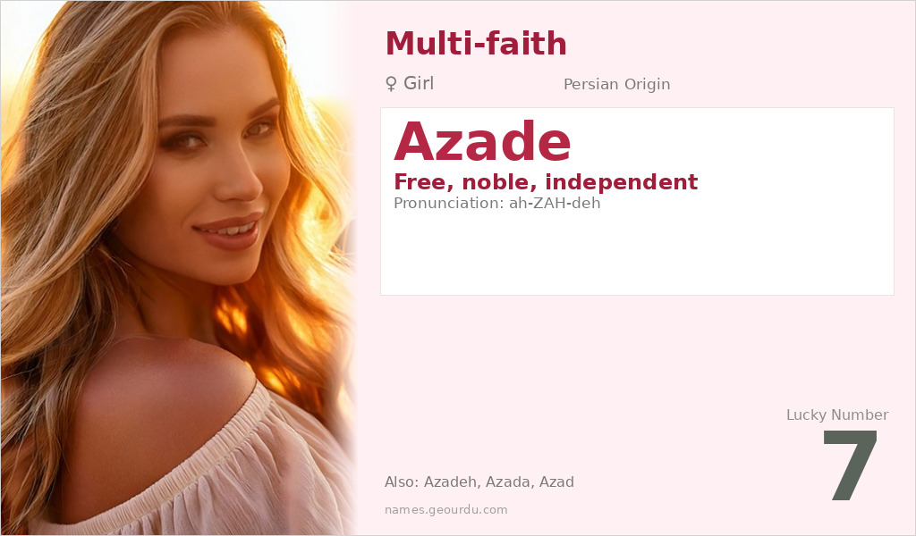 Azade Name Meaning and Details