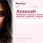 Azeezah Name Meaning and Details
