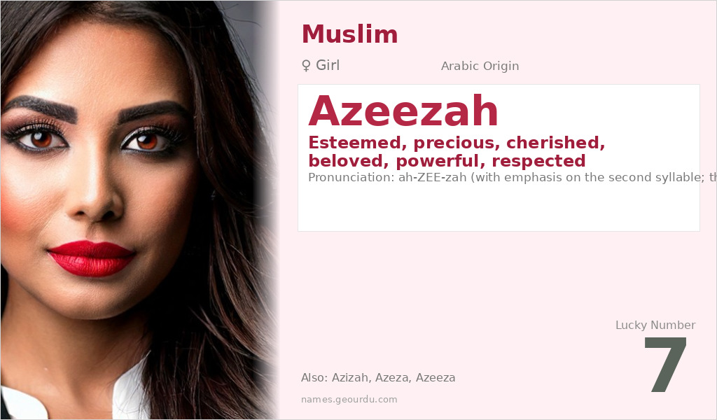 Azeezah Name Meaning and Details