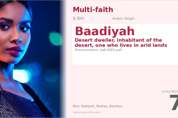 Baadiyah Name Meaning — Arabic Origin, Girl’s Name & Cultural Significance