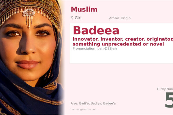 Badeea Name Meaning — Arabic Origin, Girl Name & Details (2025)