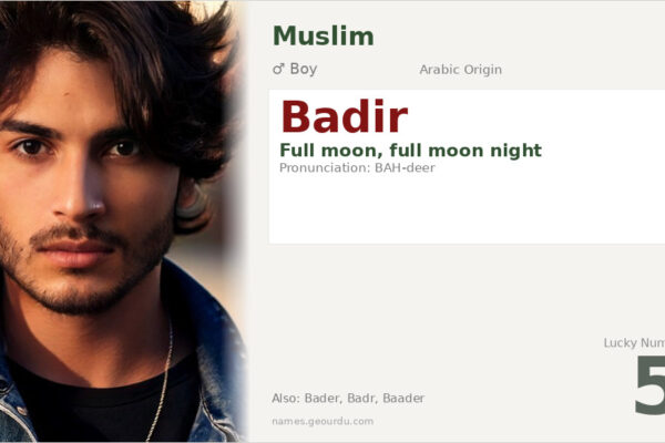 Badir Name Meaning — Arabic Origin, Boy Name & Full Details (2025)
