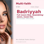 Badriyyah Name Meaning and Details