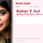 Bahar E Gul Name Meaning and Details