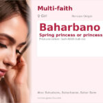 Baharbano Name Meaning and Details
