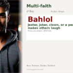 Bahlol Name Meaning and Details