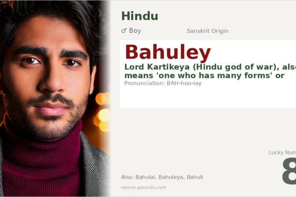 Bahuley Meaning — Sanskrit Origin, Hindu Boy Name & Details (2025)