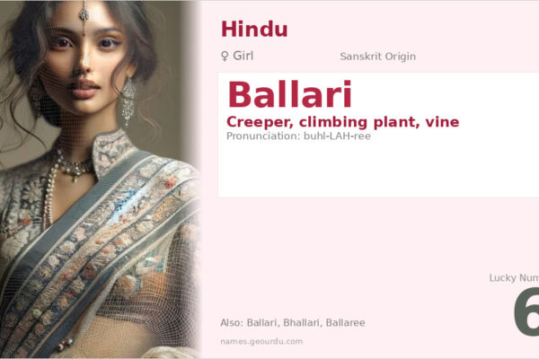 Ballari Name Meaning — Sanskrit Origin, Girl Name & Details (2025)