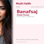Banafsaj Name Meaning and Details