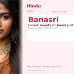 Banasri Name Meaning and Details