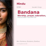 Bandana Name Meaning and Details