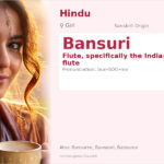Bansuri Name Meaning and Details