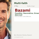 Bazami Name Meaning and Details