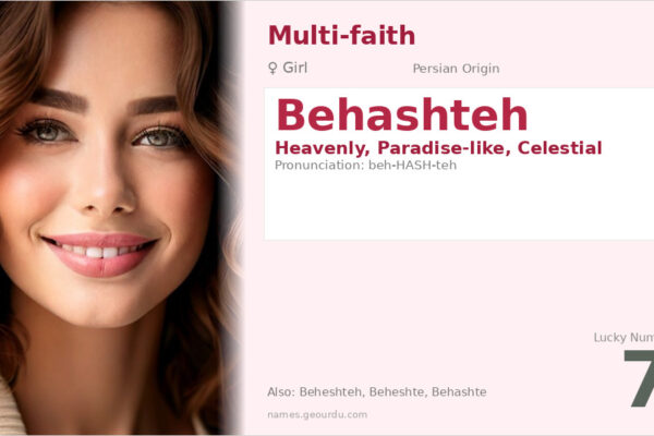 Behashteh Name Meaning — Persian Origin, Girl Name & Details (2025)