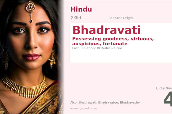 Bhadravati Meaning — Sanskrit Origin, Girl Name & Details (2025)