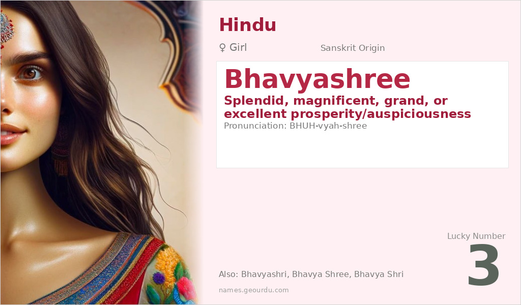 Bhavyashree Name Meaning and Details