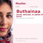 Buthainaa Name Meaning and Details