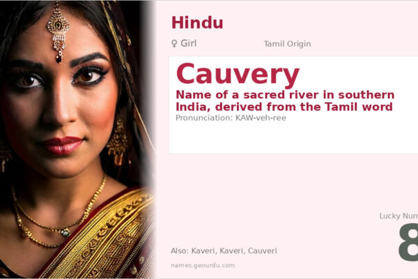 Cauvery Name Meaning — Tamil Origin, River Goddess & Details (2025)