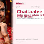 Chaitaalee Name Meaning and Details