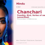 Chanchari Name Meaning and Details