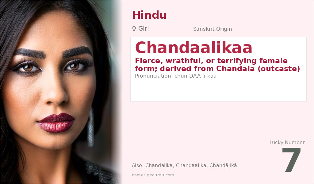 Chandaalikaa Name Meaning and Details